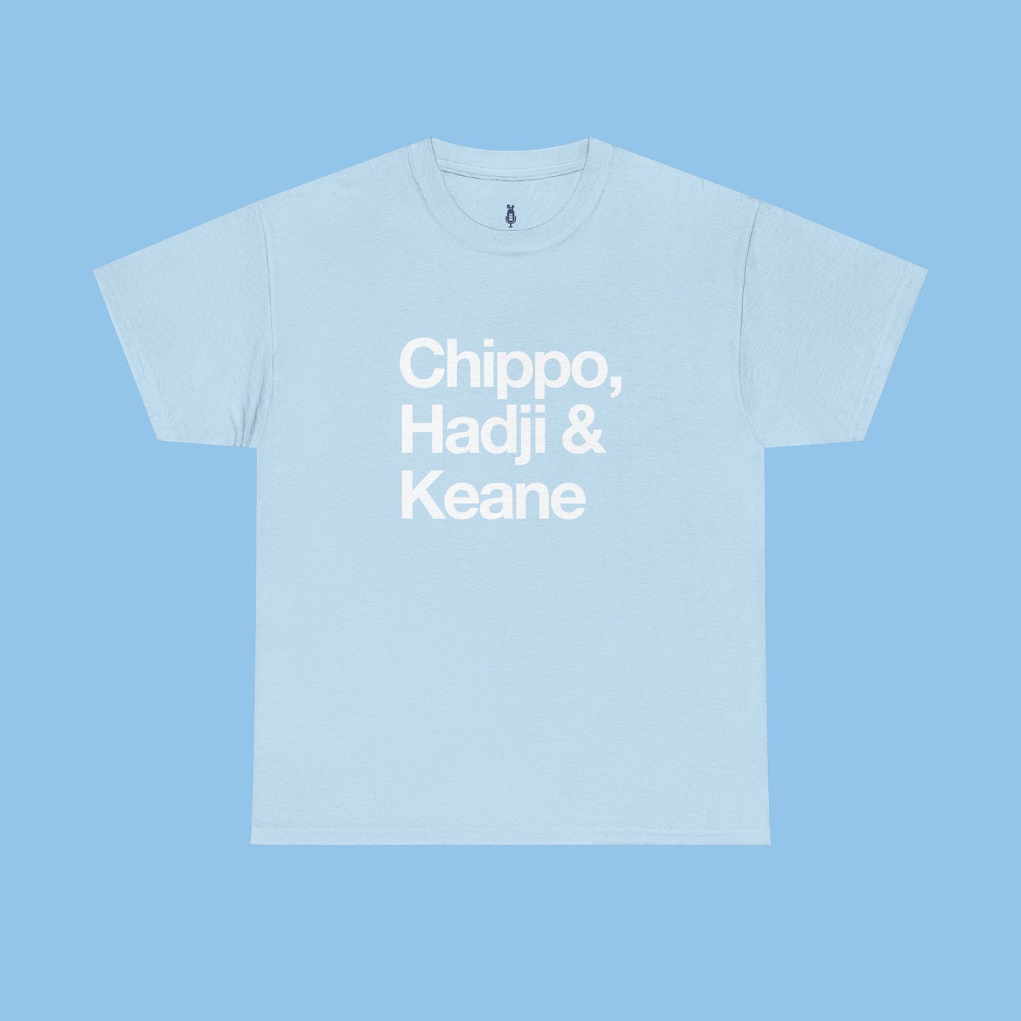 Chippo, Hadji & Keane